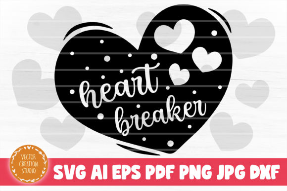 Heart Breaker Heart Valentines Day SVG