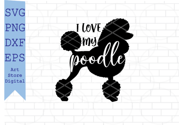 I Love My Poodle 2 Svg