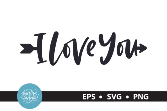 I Love You - Valentine SVG