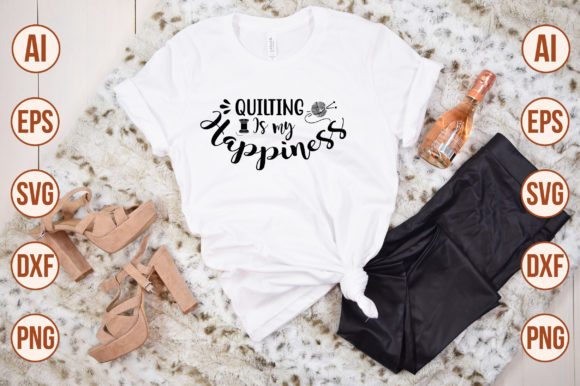 Quilting is My Happiness Svg